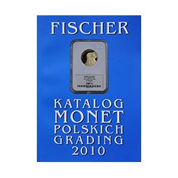 Katalog monet polskich - Fischer 2010 - GRADING