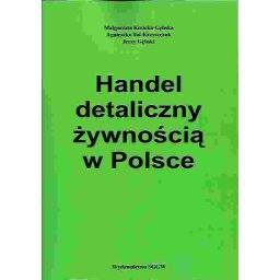 Handel detaliczny żywnością w Polsce wyd.2