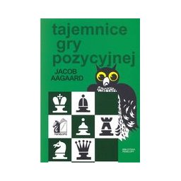 Tajemnice gry pozycyjnej