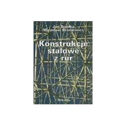Konstrukcje stalowe z rur Arkady
