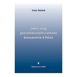 Jakość usług gastronomicznych a ochrona konsumentów w Polsce