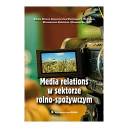 Media relations w sektorze rolno-spożywczym