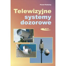 Telewizyjne systemy dozorowe
