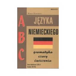 ABC języka niemieckiego - gramatyka, czasy, ćwiczenia