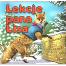 Lekcje pana Lisa - bajka Liwona