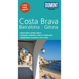 Costa Brava, Barcelona, Girona. Przewodnik Dumont
