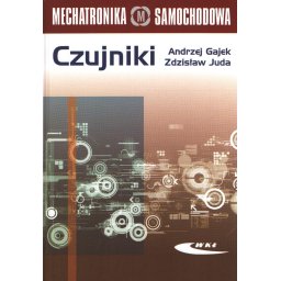 Czujniki. Mechatronika samochodowa