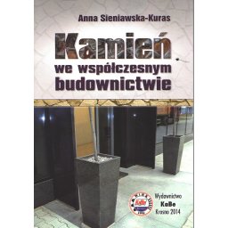 Kamień we współczesnym budownictwie.