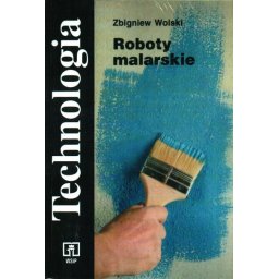 Roboty malarskie. Technologia /WSiP/
