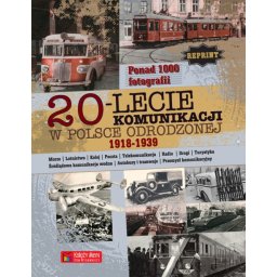 20-lecie komunikacji w Polsce Odrodzonej (1918-1939)