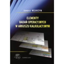 Elementy badań operacyjnych w arkuszu kalkulacyjnym