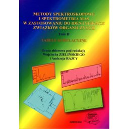 Metody spektroskopowe i spektrometria mas w zastosowaniu do identyfikacji związków organicznych T-2