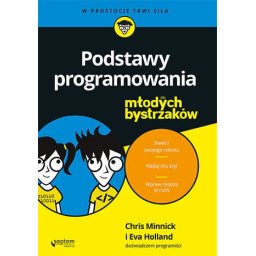 Podstawy programowania młodych bystrzaków.