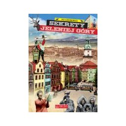 Sekrety Jeleniej Góry