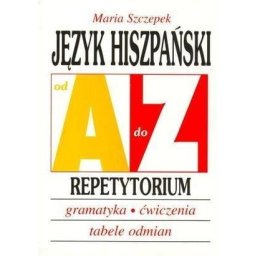 AZ J. Hiszpański. Repetytorium.