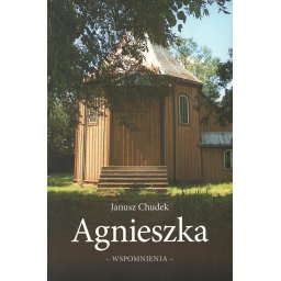 Agnieszka - wspomnienia.