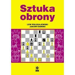 Sztuka obrony. Szachy.
