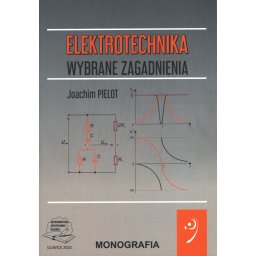 Elektrotechnika wybrane zagadnienia.