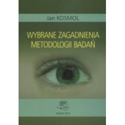 Wybrane zagadnienia metodologii badań.