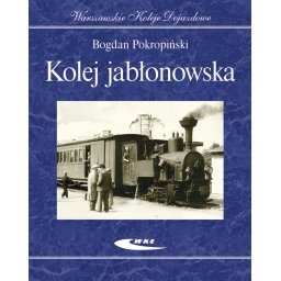 Kolej jabłonowska.