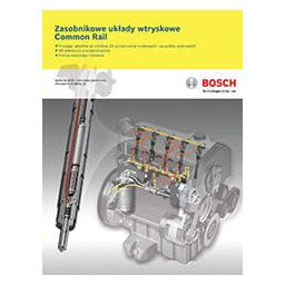 Bosch. Zasobnikowe układy wtryskowe Common Rail