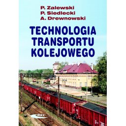 Technologia transportu kolejowego
