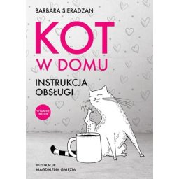 Kot w domu. Instrukcja obsługi wyd.3