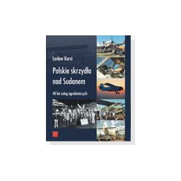 Polskie skrzydła nad Sudanem 40 lat usług agrolotniczych