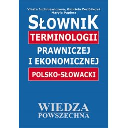 Słownik terminologii prawniczej i ekonomicznej polsko-słowacki