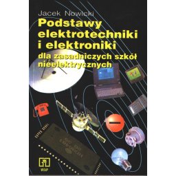 Podstawy elektrotechniki i elektroniki dla ZSZ