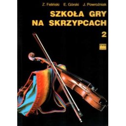 Szkoła gry na skrzypcach z.2.