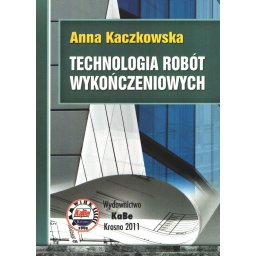Technologia robót wykończeniowych. Kabe