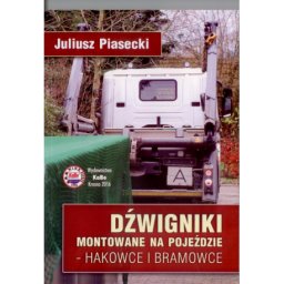 Dźwigniki montowane na pojeździe-Hakowce i bramowce.Kabe