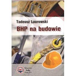 BHP na budowie.KaBe.