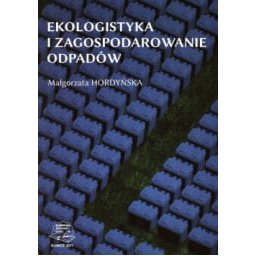 Ekologistyka i zagospodarowanie odpadów.