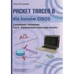 Packet Tracer 6 dla kursówCISCO Tom- 5