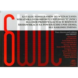 Katalog nomogramów dla wyznaczania wskaźnika dyskomfortu cieplnego "δ" ("WDC") dla pracowników i lud