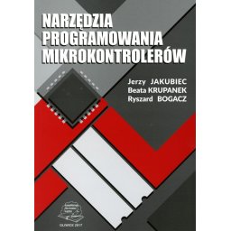 Narzędzia programowania Mikrokontrolerów.