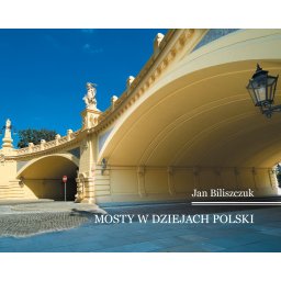 Mosty w dziejach Polski