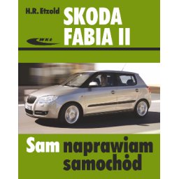 Skoda Fabia II, od IV 2007 do X2014