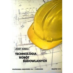 Technologia robót budowlanych.
