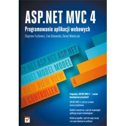 ASP.NET MVC 4 Programowanie aplikacji webowych.Helion