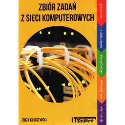 Zbiór zadań z sieci komputerowych.