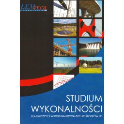 Studium wykonalności dla inwestcji współfinans. ze środków UE