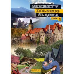 Sekrety Dolnego Śląska. cz.1