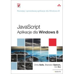 JavaScript. Aplikacje dla Windows 8 Helion