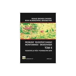Problemy teledetekcyjnego monitoringu środowiska T-2