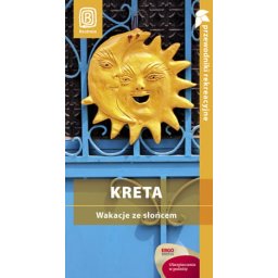 Kreta. Wakacje ze słońcem. Przewodniki rekreacyjne