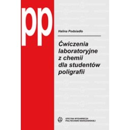 Ćwiczenia laboratoryjne z chemii dla studentów poligrafii