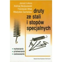 Druty ze stali i stopów specjalnych